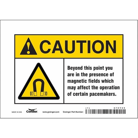 Safety Sign, 5 in Height, 7 in Width, Vinyl, Horizontal Rectangle, English, 478Y65