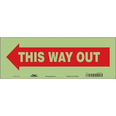 Safety Sign, 5 in H, 14 in W, Glow Vinyl, Vertical Rectangle, English, 480K21