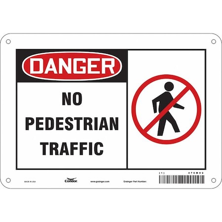 Safety Sign, 7 in Height, 10 in Width, Aluminum, Vertical Rectangle, English, 476M89