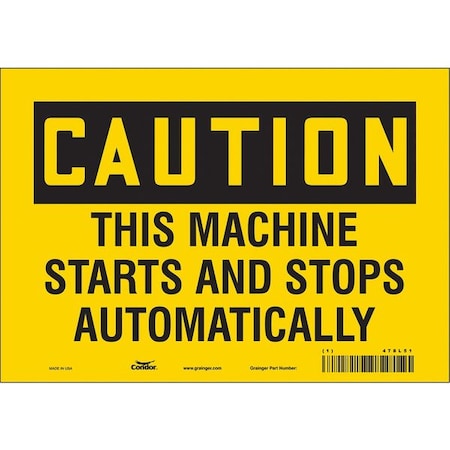 Safety Sign, 7 in Height, 10 in Width, Vinyl, Vertical Rectangle, English, 478L51