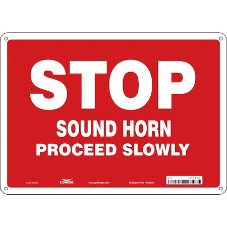 No Header, Stop Sound Horn Proceed Slowly, 14" W x 10" H, Rectangle, Aluminum