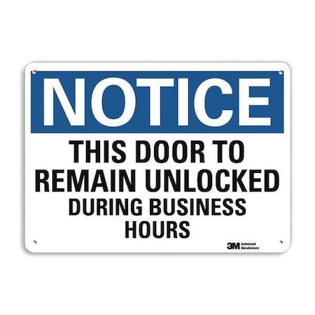 Notice, This Door to Remain Unlocked During Business Hours, 7 in x 10 in,  Aluminum, U5-1554-NA_10x7