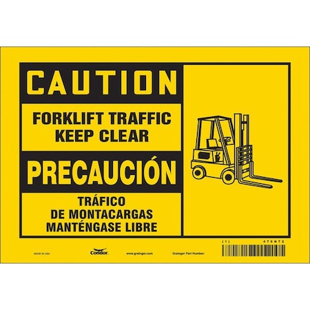 Safety Sign, 7 in H, 10 in W, Vinyl, Vertical Rectangle, English, Spanish, 476N72