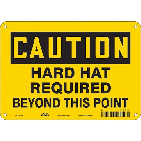 Safety Sign, 7 in Height, 10 in Width, Polyethylene, Vertical Rectangle, English, 466K91