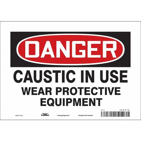 Safety Sign, 7 in Height, 10 in Width, Vinyl, Vertical Rectangle, English, 464Y78