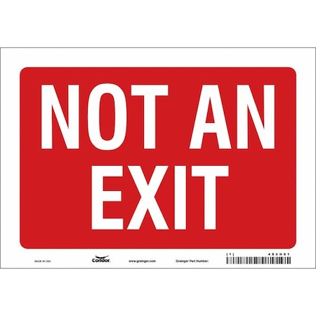 Exit Sign, Vinyl, 10" W, 7" H, Not An Exit, Red