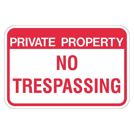 Property Sign, 18 in Height, 24 in Width, Aluminum, Rectangle, English