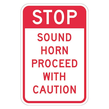 Stop Sound Horn Sign, 18" Height, 12" Width, Recycled Aluminum, Rectangle, English
