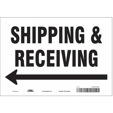 SHIPPING & RECEIVING, 10 in W x 7 in H, Vertical Rectangle, Vinyl, 486Y60
