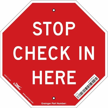 Stop Check In Sign, 11" W, 11" H, Plastic, Red