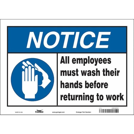 ALL EMPLOYEES MUST WASH THEIR HANDS BEFORE RETURNING TO WORK, 14 in W x 10 in H, Vinyl, 485N92