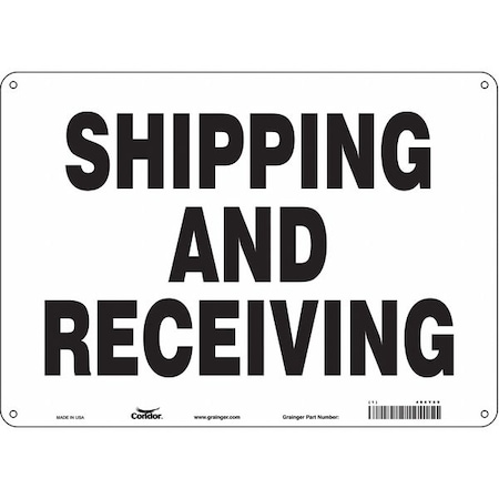 SHIPPING AND RECEIVING, 14 in W x 10 in H, Horizontal Rectangle, Aluminum, 486Y69