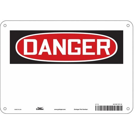 Danger Sign, 10" W, 7" H, English, Plastic, White