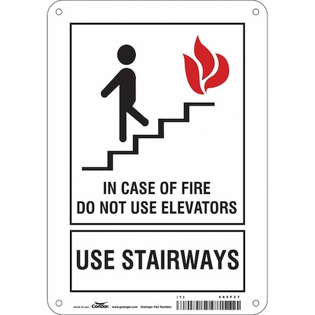 Safety Sign, Polyethylene, 7 in W, 10 in H, IN CASE OF FIRE DO NOT USE ELEVATORS USE STAIRWAYS