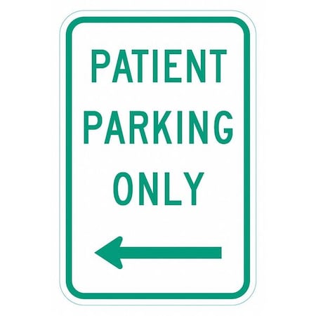 Patient Parking Sign,18" x 12, T1-6272-HI_12x18