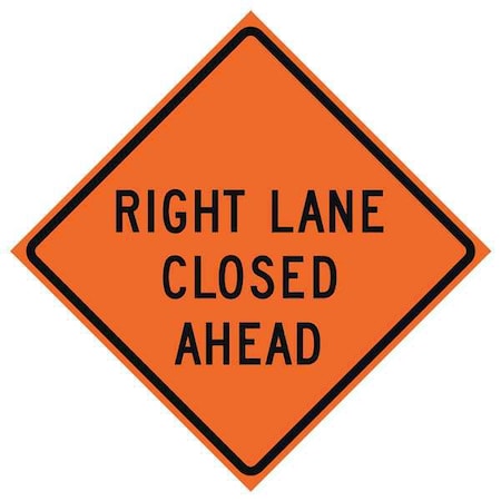 Lane Closed Traffic Sign, 36 in H, 36 in W, Vinyl, Diamond, English, 669-C/36-NRVFO-RL