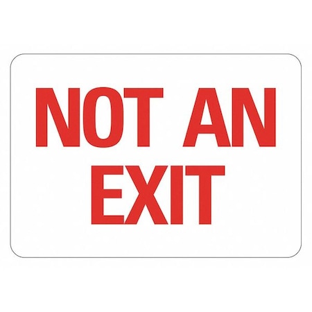 Exit Sign, Recycled Aluminum, 10" W, 7" H, Not An Exit, White