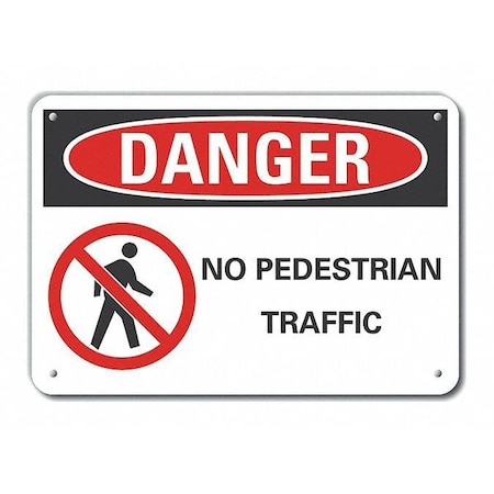 Reflalum Danger No Pedestrian, 10"x7", Height: 7 in, LCU4-0206-RA_10X7