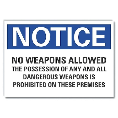 Notice, 5 in W x 3 1/2 in H, Horizontal Rectangle, Reflective Sheeting