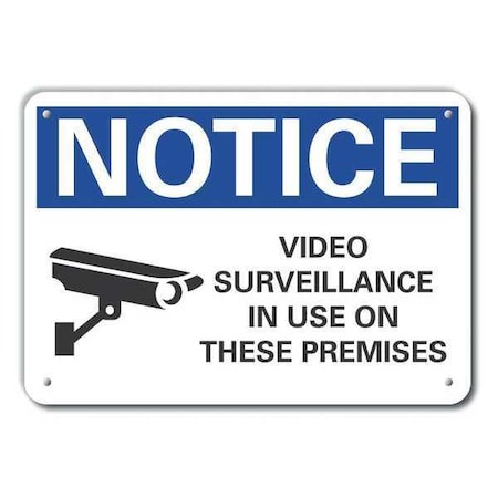 Notice, Video Surveillance In Use On These Premises, 14 in W x 10 in H, Horizontal Rectangle