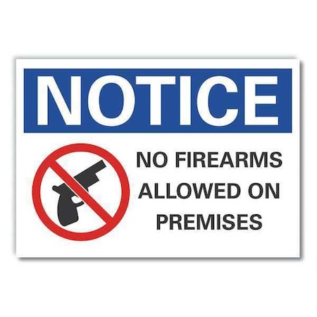 Notice, No Firearms Allowed On Premises, 7 in W x 5 in H, Horizontal Rectangle, Reflective Sheeting