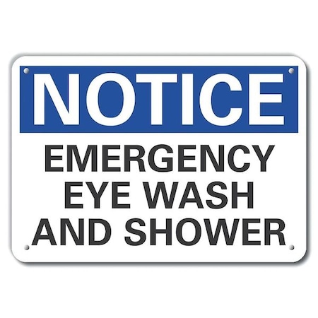 Notice, Emergency Eye Wash And Shower, 10 in x 14 in,  Aluminum, LCU5-0144-NA_14X10