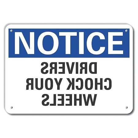 Notice Sign, 10 in H, 14 in W, Aluminum, Horizontal Rectangle, English, LCU5-0177-NA_14X10