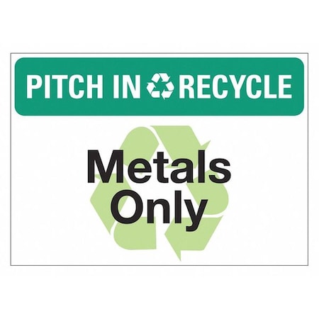 PITCH IN & RECYCLE METALS ONLY (RECYCLE SYMBOL), 14 in W x 10 in H, LCU1-0139-ED-PK5_14x10
