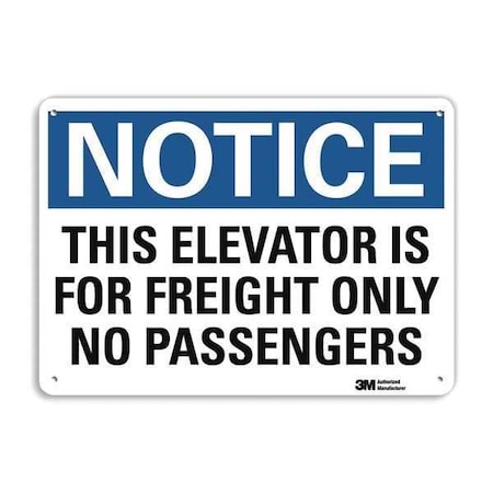 Notice Sign, 10 in H, 14 in W, Aluminum, Horizontal Rectangle, English, U5-1555-RA_14X10