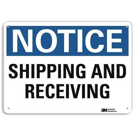 NoticeShipping and Receiving, 10 in x 14 in, Horizontal Rectangle, Aluminum, U5-1514-RA_14X10