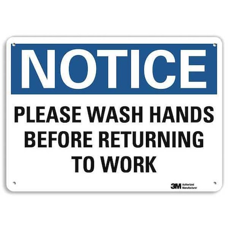Notice, Please Wash Hands Before Returning to Work, 10 in x 14 in,  Aluminum, U5-1456-RA_14X10