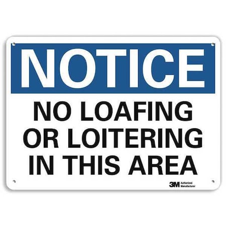Notice, No Loafing or Loitering In This Area, 10 in x 14 in,  Aluminum, U5-1384-RA_14X10