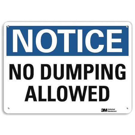 Notice Sign, 10 in H, 14 in W, Aluminum, Horizontal Rectangle, English, U5-1365-RA_14X10