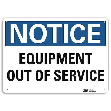 Notice Sign, 10 in Height, 14 in Width, Aluminum, Horizontal Rectangle, English