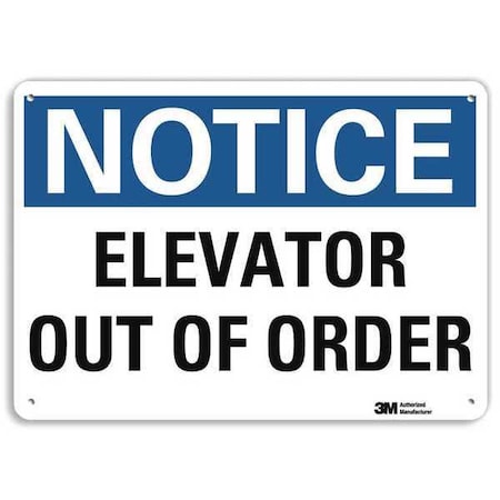 Notice Sign, 10 in H, 14 in W, Aluminum, Horizontal Rectangle, English, U5-1173-RA_14X10