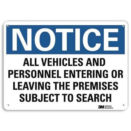 Notice Sign, 10 in H, 14 in W, Aluminum, Horizontal Rectangle, English, U5-1058-RA_14X10
