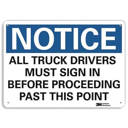 Notice Sign, 10 in H, 14 in W, Aluminum, Horizontal Rectangle, English, U5-1056-RA_14X10